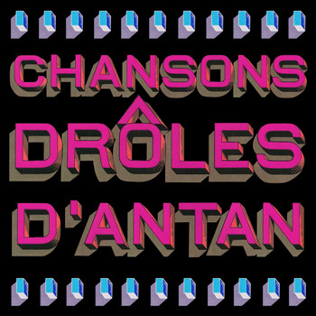 Various Artists - Chansons drôles d'antan