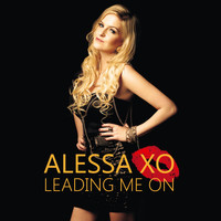 Alessa Xo - Leading Me On (Radio Edit)