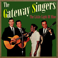 The Gateway Singers - This Little Light of Mine