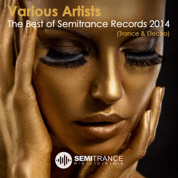 Various Artists - The Best of Semitrance Records 2014 (Trance & Electro)