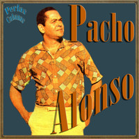 Pacho Alonso - Perlas Cubanas: Pacho Alonso