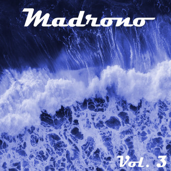 Various Artists - Madrono, Vol. 3