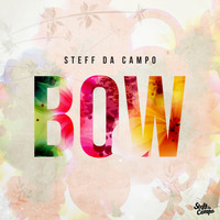 Steff da Campo - Bow (Club Mix)