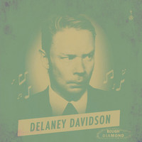 Delaney Davidson - Rough Diamond