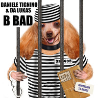Daniele Tignino, Da Lukas - B Bad