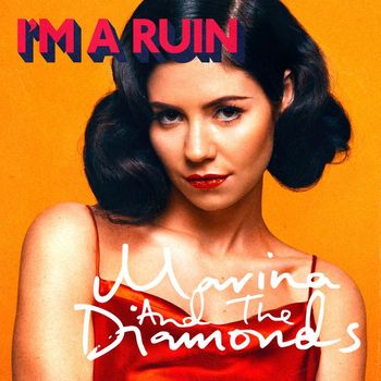 Marina - I'm a Ruin