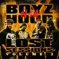 Boyz N Da Hood - Lost Sessions (Explicit)