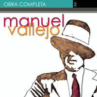 Manuel Vallejo - Obra Completa, Vol. 2/13