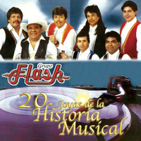 Grupo Flash - 20 Joyas de la Historia Musical
