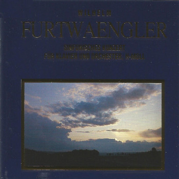 Edwin Fischer - Wilhelm Furtwängler - Sinfonisches Konzert