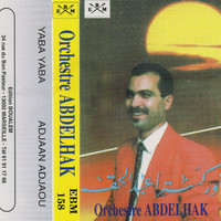 Orchestre Abdelhak - Yaba Yaba