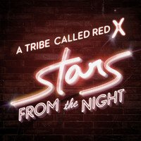 Stars - From The Night (A Tribe Called Red Remix)