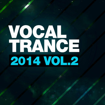 Various Artists - Vocal Trance 2014 Vol.2
