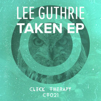 Lee Guthrie - Taken EP