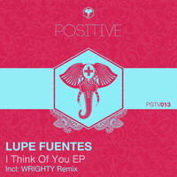 Lupe Fuentes - I Think Of You