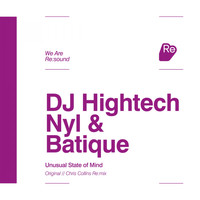 DJ Hightech, Nyl & Batique - Unusual State Of Mind