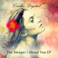 The Sleeper - About You EP