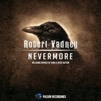 Robert Vadney - Nevermore