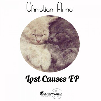 Christian Arno - Lost Causes EP