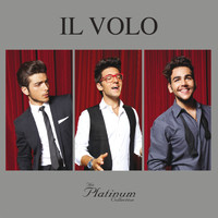 Il Volo - The Platinum Collection