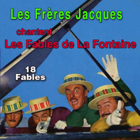 Les Frères Jacques - Les fables de La Fontaine