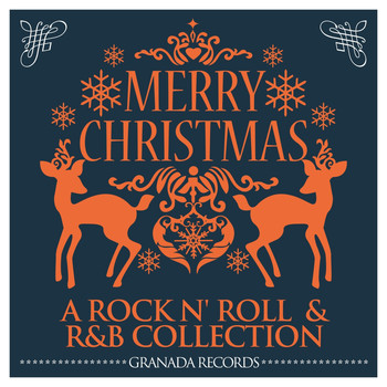 Various Artists - Merry Christmas (A Rock N' Roll  & R&B Collection)
