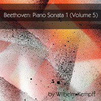 Wilhelm Kempff - Beethoven: Piano Sonata 1, Vol. 5
