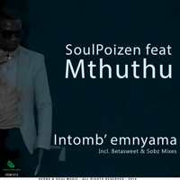 Soulpoizen - Intomb' Emnyama