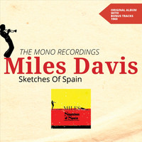 Miles Davis, Gil Evans - Sketches of Spain - Mono (The Mono Recordings - Original Album 1960)