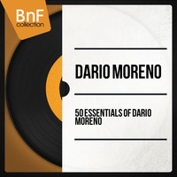 Dario Moreno - 50 Essentials of Dario Moreno
