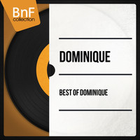 Dominique - Best of Dominique