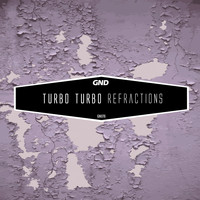 Turbo Turbo - Refractions