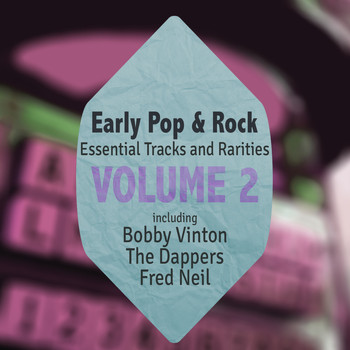 Various Artists - Early Pop & Rock Hits, Essential Tracks and Rarities, Vol. 2