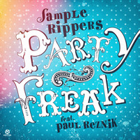 Sample Rippers feat. Paul Reznik - Party Freak