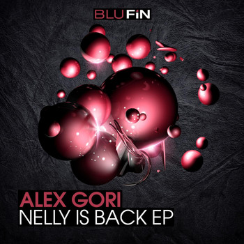 Alex Gori - Nelly Is Back