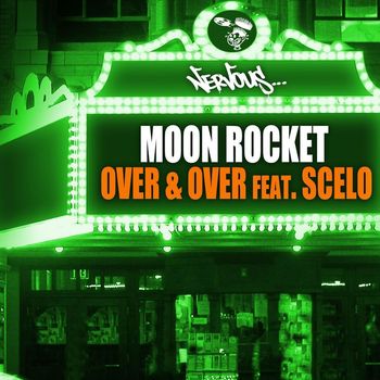 Moon Rocket - Over & Over (feat. Scelo)