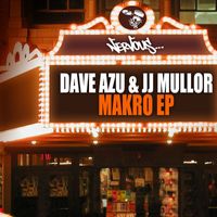 Dave Azu, JJ Mullor - Makro EP
