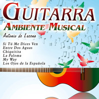 Antonio De Lucena - Guitarra Instrumental Española. Ambiente Musical