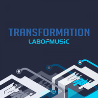 Lab Of Music - Transformation