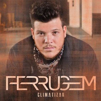 Ferrugem - Climatizar