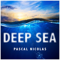 Pascal Nicolas - Deep Sea