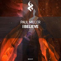 Paul Miller - I Believe