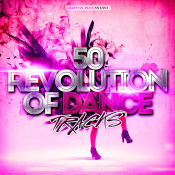 Various Artists - 50 Revolution of Dance Tracks