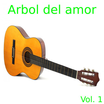 Various Artists - Arbol del Amor, Vol. 1