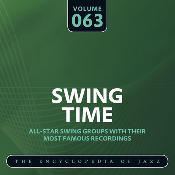 Various Artists - Swing Time - The Encyclopedia of Jazz, Vol. 63