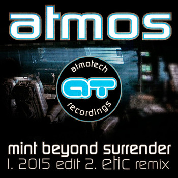 Atmos - Mint Beyond Surrender