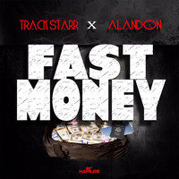 Tack Starr, Aladon - Fast Money - Single