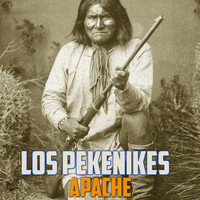Los Pekenikes - Apache
