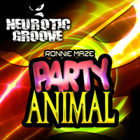 Ronnie Maze - Party Animal