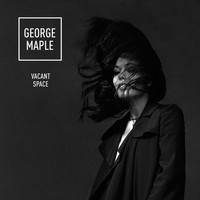 George Maple - Vacant Space (Explicit)